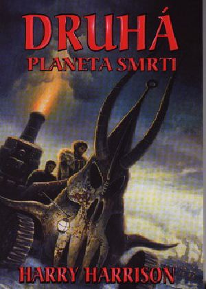 [Deathworld 02] • Druha planeta smrti